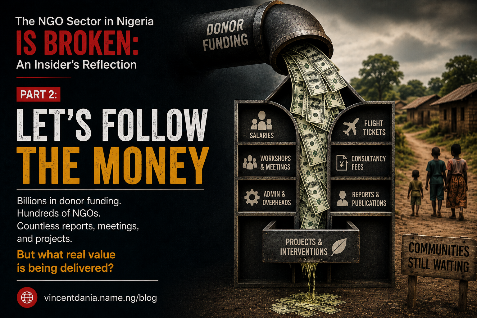The NGO Sector in Nigeria Is Broken: An Insider's Reflection, Part 2
